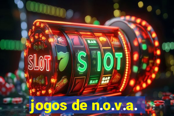 jogos de n.o.v.a.