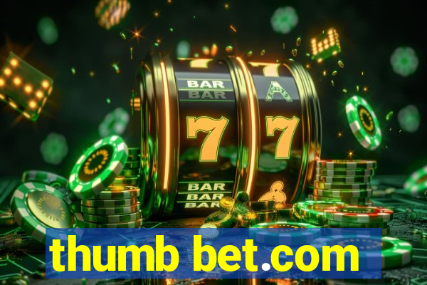 thumb bet.com