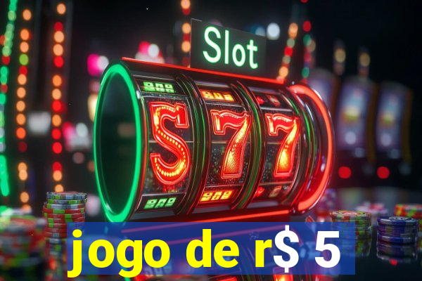 jogo de r$ 5