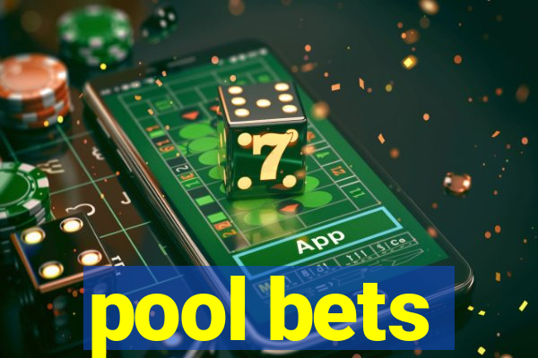 pool bets