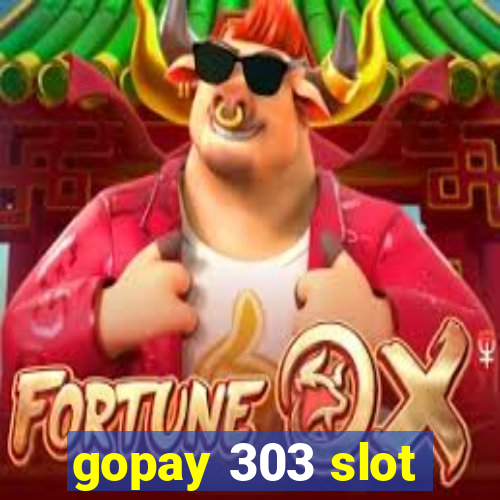 gopay 303 slot