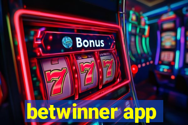 betwinner app