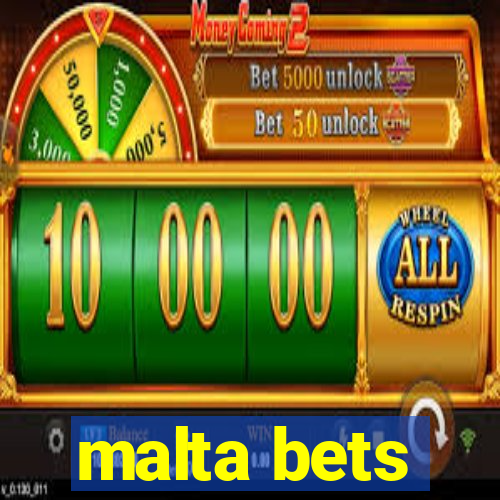 malta bets