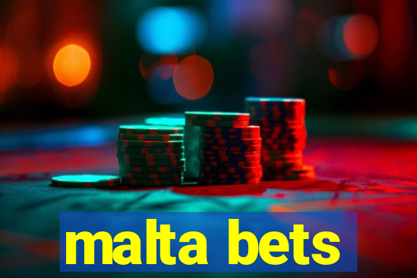 malta bets