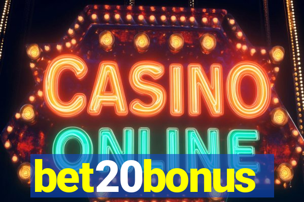 bet20bonus