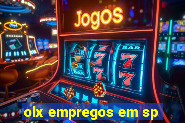 olx empregos em sp