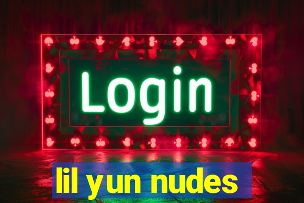 lil yun nudes