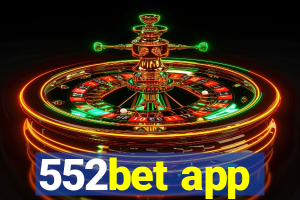 552bet app