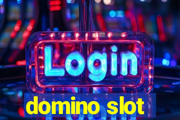 domino slot