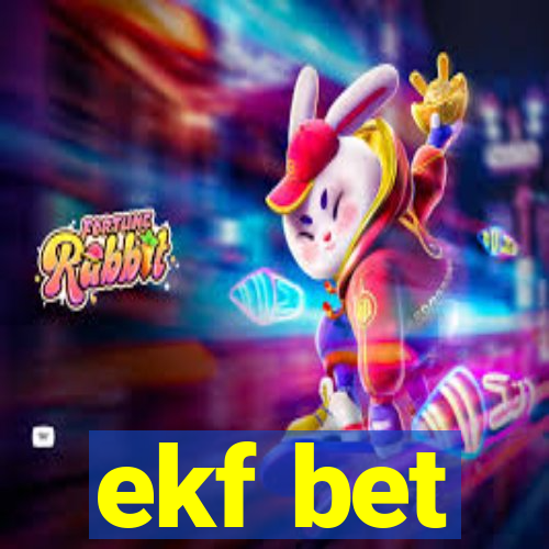 ekf bet