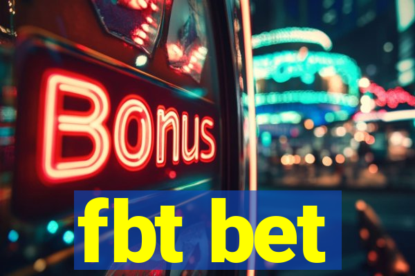 fbt bet