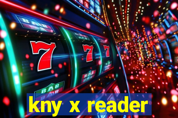 kny x reader