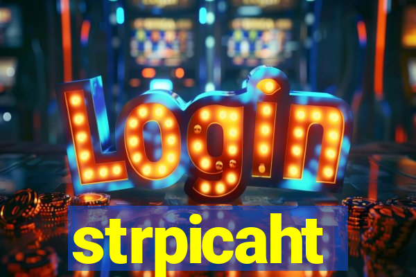 strpicaht