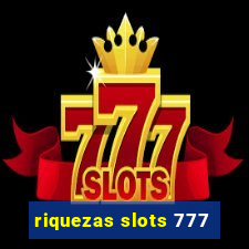 riquezas slots 777