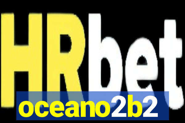 oceano2b2