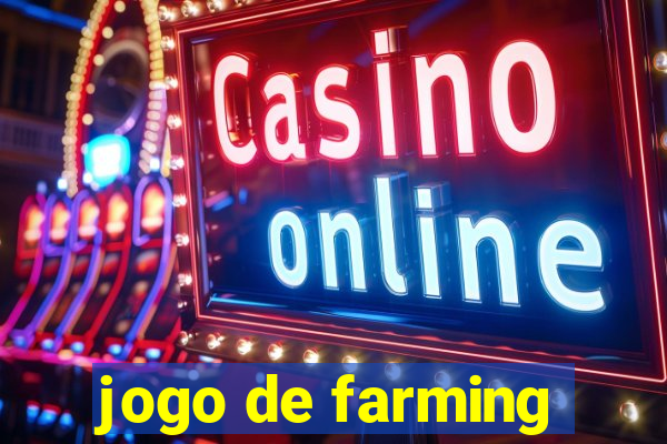 jogo de farming