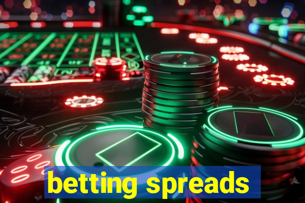 betting spreads