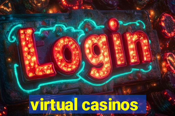 virtual casinos