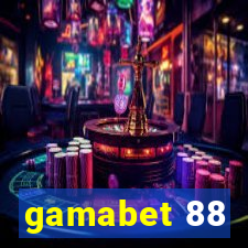 gamabet 88