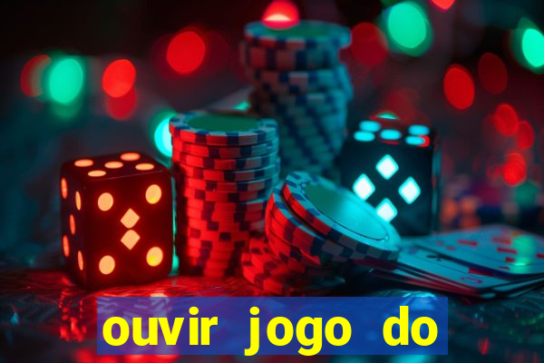 ouvir jogo do vasco ao vivo