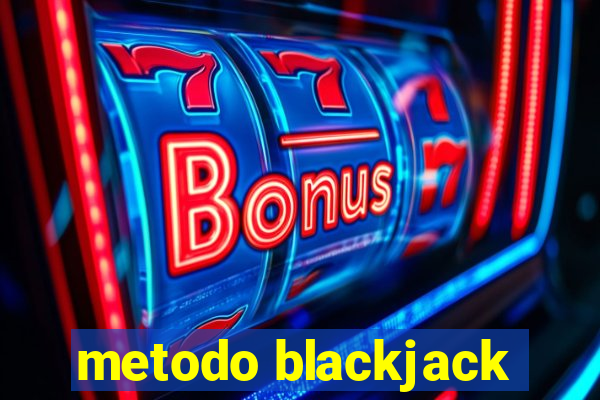 metodo blackjack