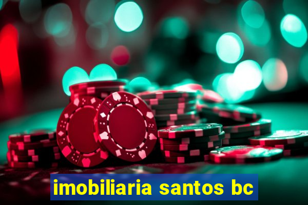 imobiliaria santos bc