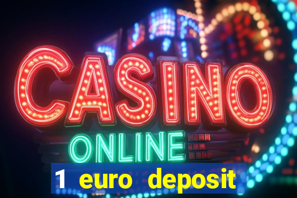 1 euro deposit casino ireland