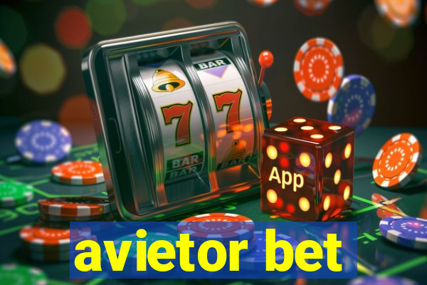 avietor bet