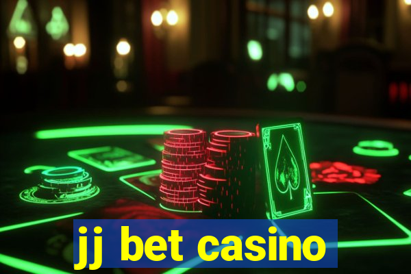 jj bet casino