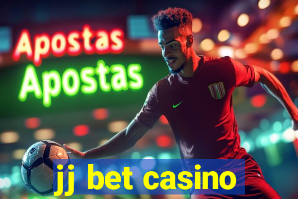 jj bet casino