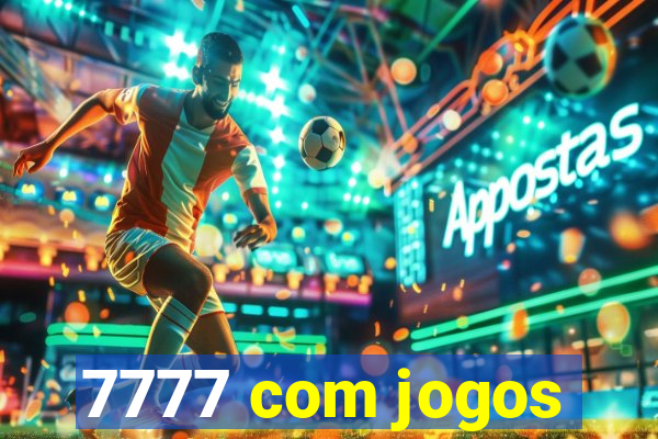 7777 com jogos