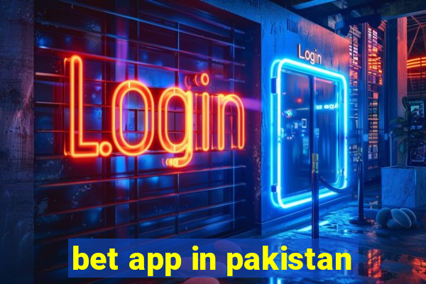 bet app in pakistan