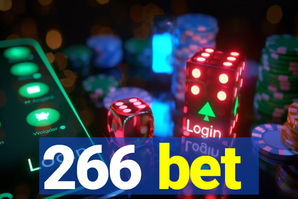 266 bet