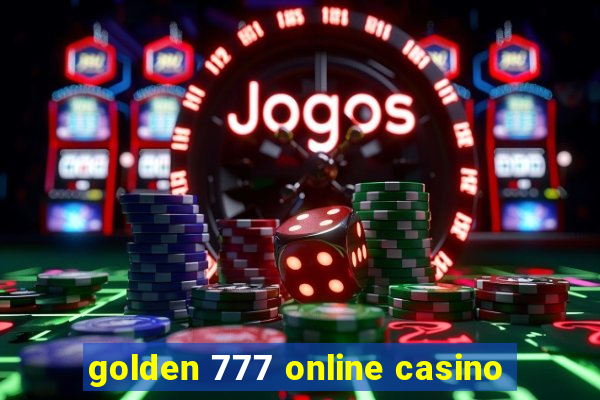 golden 777 online casino