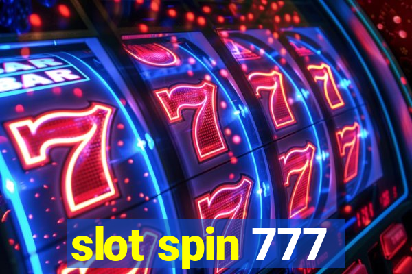 slot spin 777