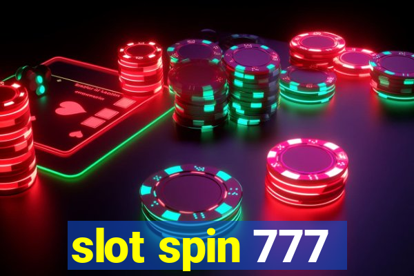 slot spin 777