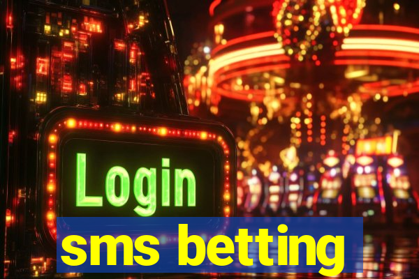 sms betting