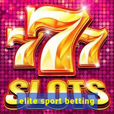 elite sport betting