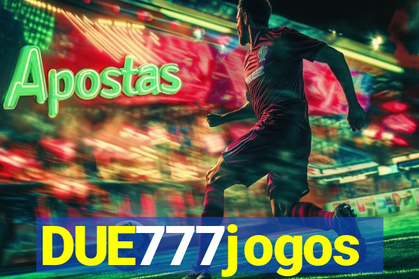 DUE777jogos