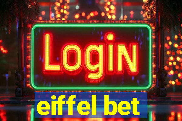 eiffel bet