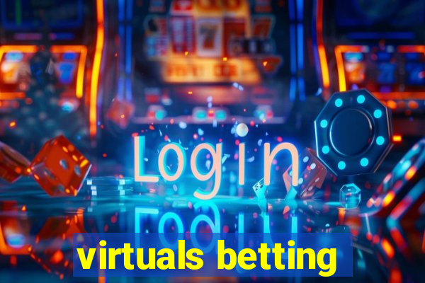 virtuals betting