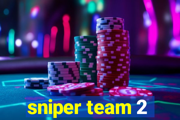 sniper team 2