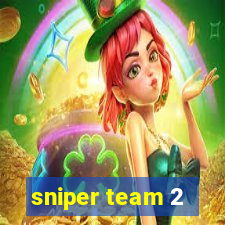 sniper team 2