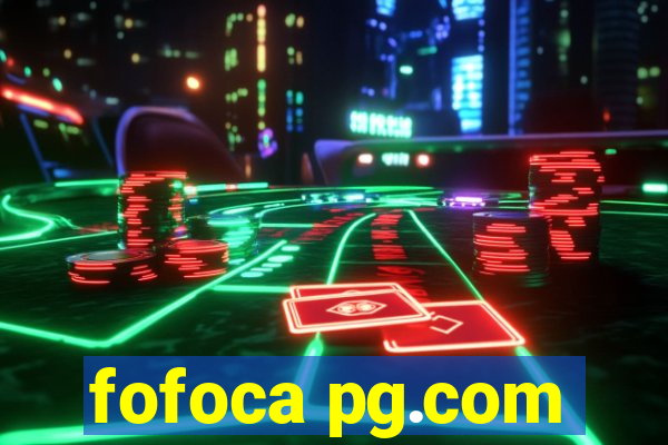 fofoca pg.com