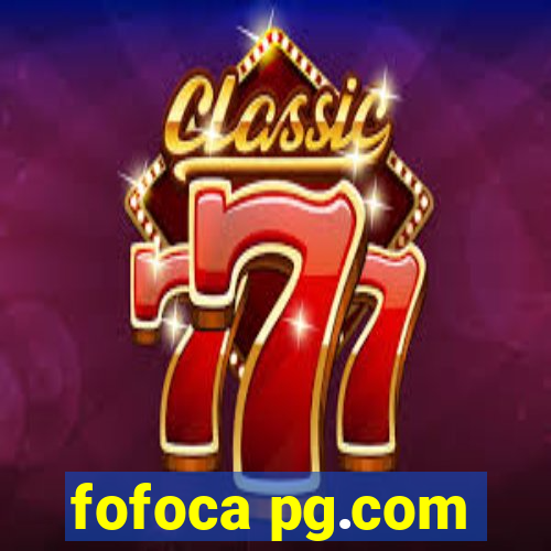 fofoca pg.com