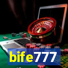 bife777