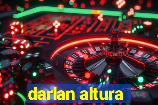 darlan altura