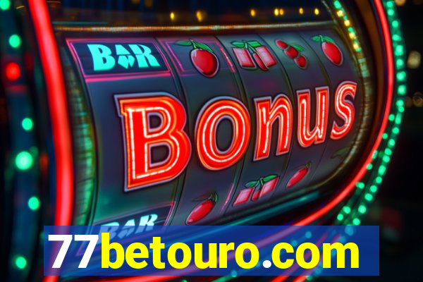 77betouro.com