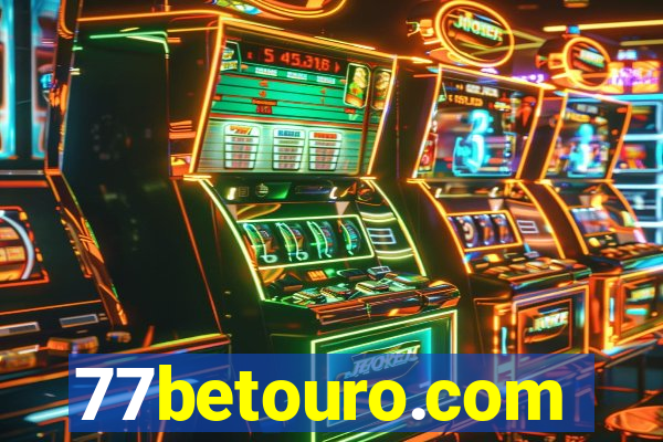 77betouro.com