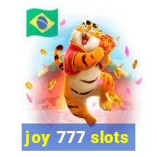 joy 777 slots